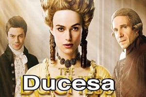 The Duchess – Ducesa film artistic subtitrat în română