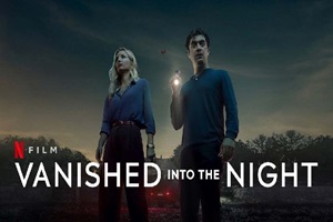 Vanished Into The Night (2024) Filme online subtitrate